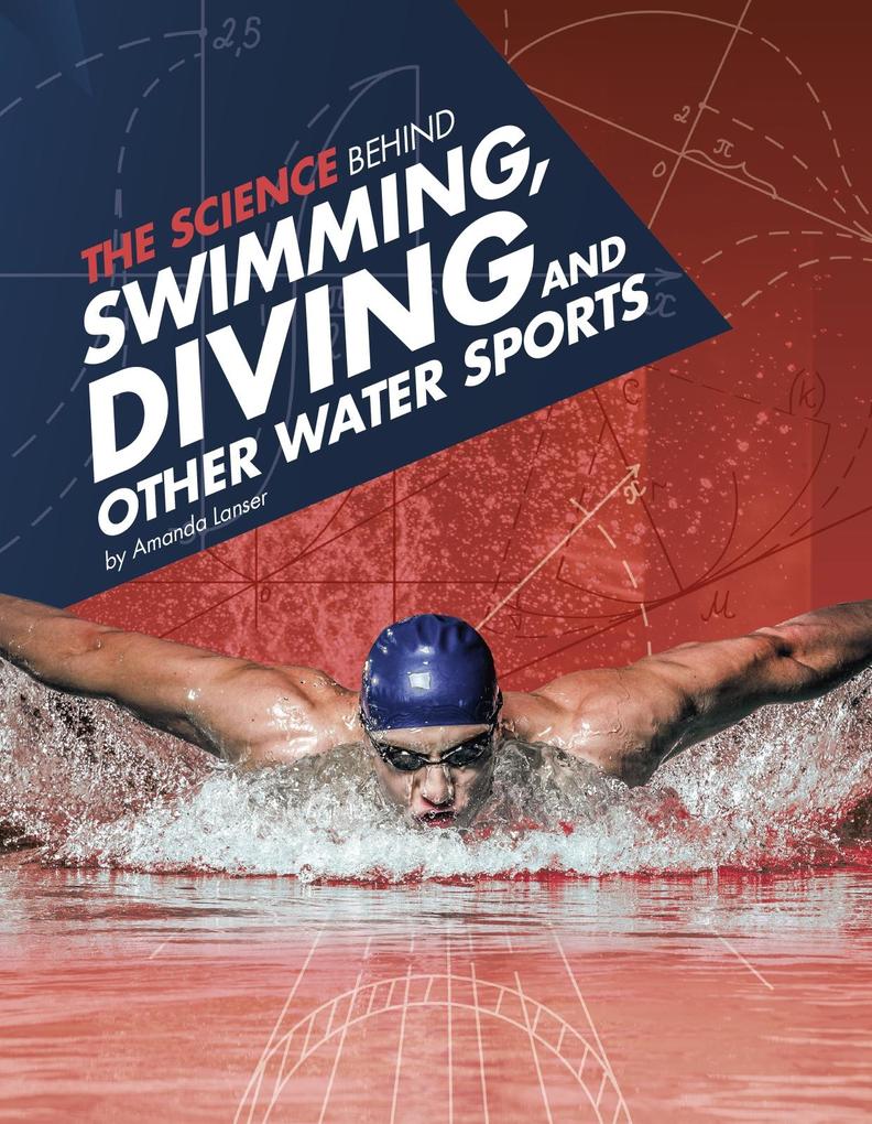 Science Behind Swimming Diving and Other Water Sports