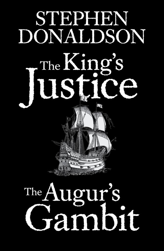 The King‘s Justice and The Augur‘s Gambit