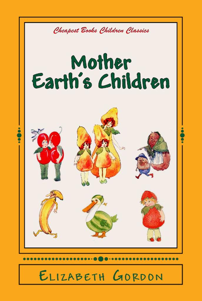 Mother Earth‘s Children