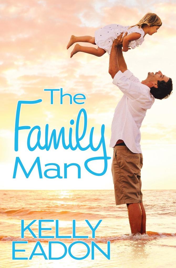 The Family Man - Kelly Eadon