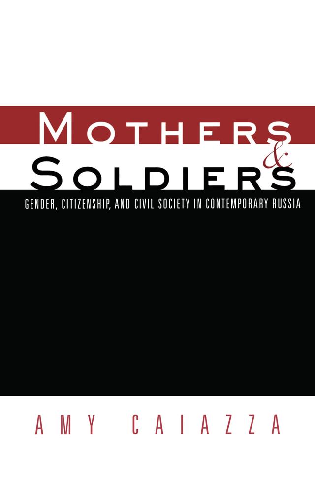 Mothers and Soldiers