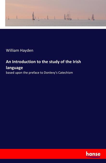 An Introduction to the study of the Irish language