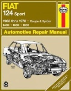 Fiat 124 Sport Coupe & Spider (1968-1978) Haynes Repair Manual (USA) - Haynes Publishing