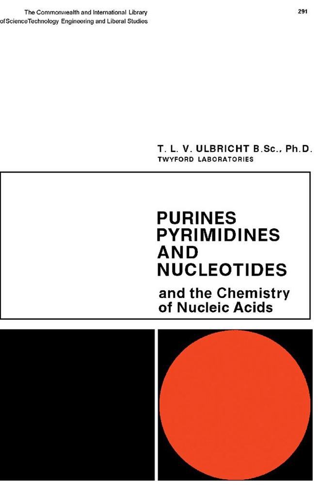 Purines Pyrimidines and Nucleotides and the Chemistry of Nucleic Acids
