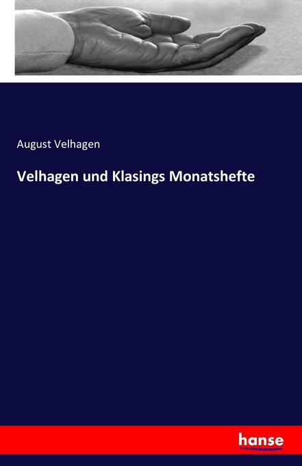 Velhagen und Klasings Monatshefte - August Velhagen