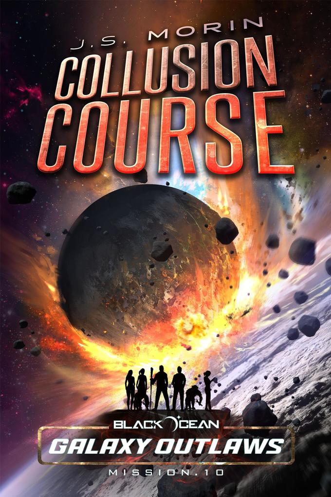 Collusion Course (Black Ocean: Galaxy Outlaws #10)