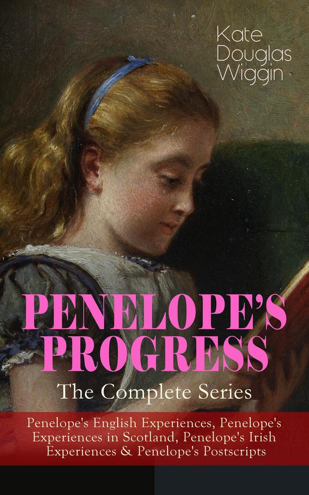 PENELOPE‘S PROGRESS - The Complete Series