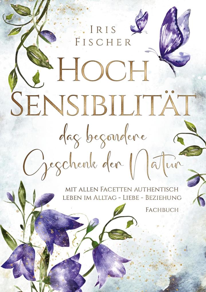 Image of Hochsensibilität - das besondere Geschenk der Natur