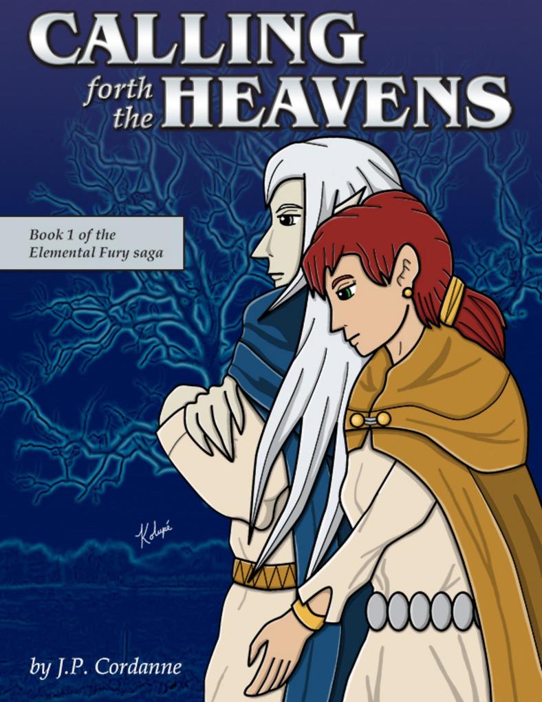 Elemental Fury Book 1: Calling Forth the Heavens