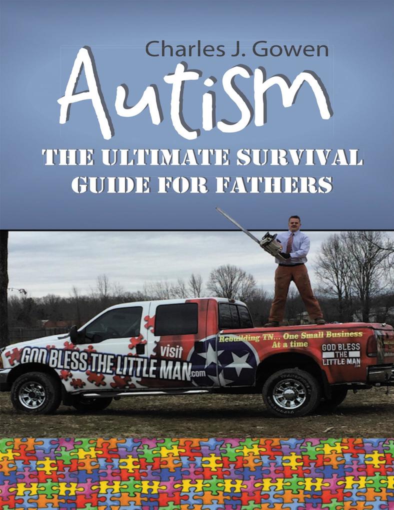 Autism: The Ultimate Survival Guide for Fathers