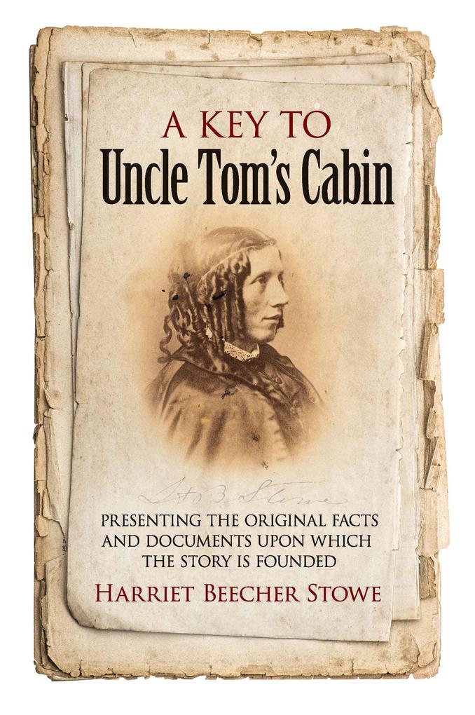 A Key to Uncle Tom‘s Cabin