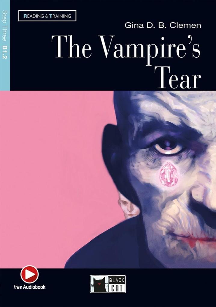 The Vampire‘s Tear. Buch + Audio-CD