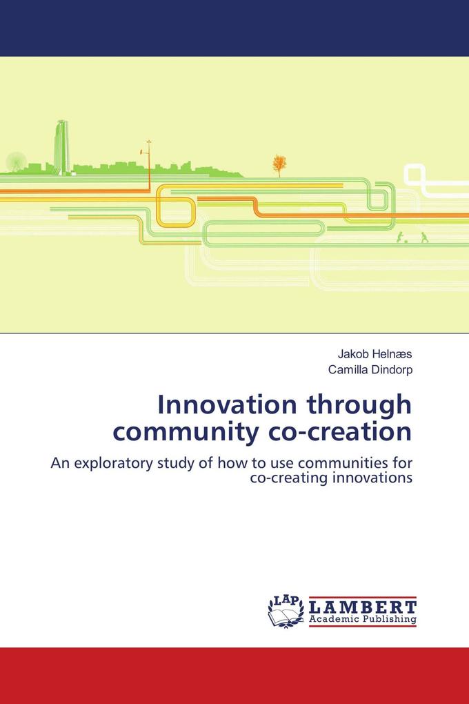 Innovation through community co-creation