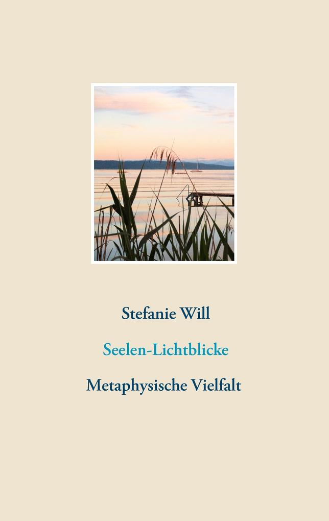 Seelen-Lichtblicke