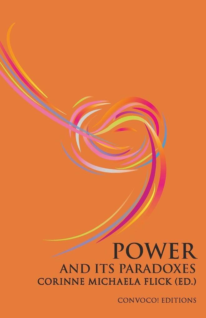 Power and its Paradoxes