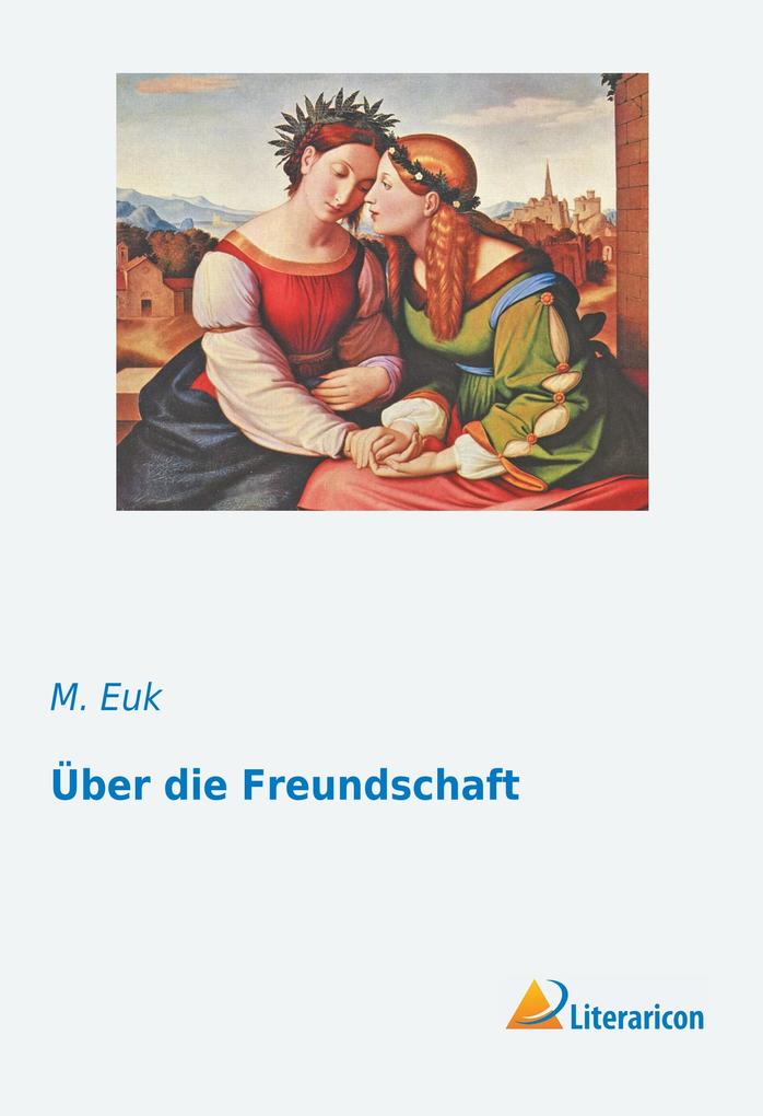 Über die Freundschaft