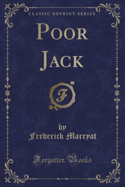 Poor Jack (Classic Reprint) als Taschenbuch von Frederick Marryat