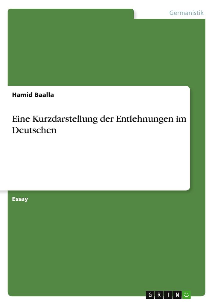 Image of Eine Kurzdarstellung der Entlehnungen im Deutschen