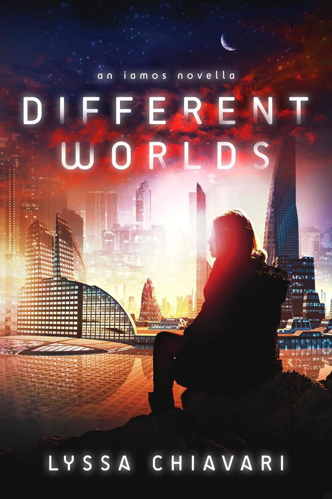 Different Worlds: An Iamos Novella (The Iamos Trilogy #1.5)