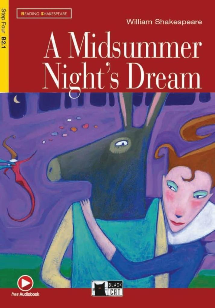 A Midsummer Night‘s Dream. Buch + Audio-CD