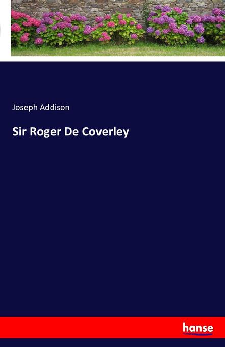 Sir Roger De Coverley