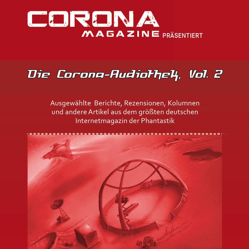 Die Corona-Audiothek Vol. 2