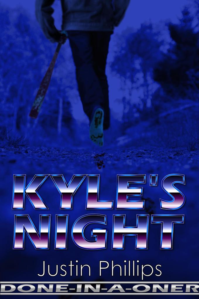 Kyle‘s Night