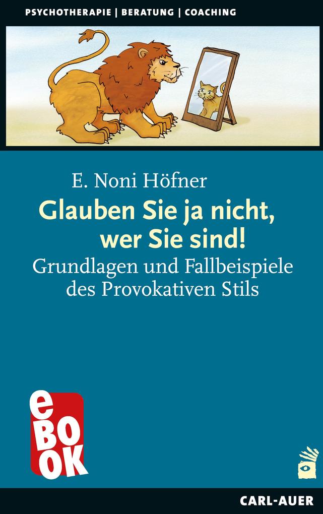 Glauben Sie ja nicht wer Sie sind!