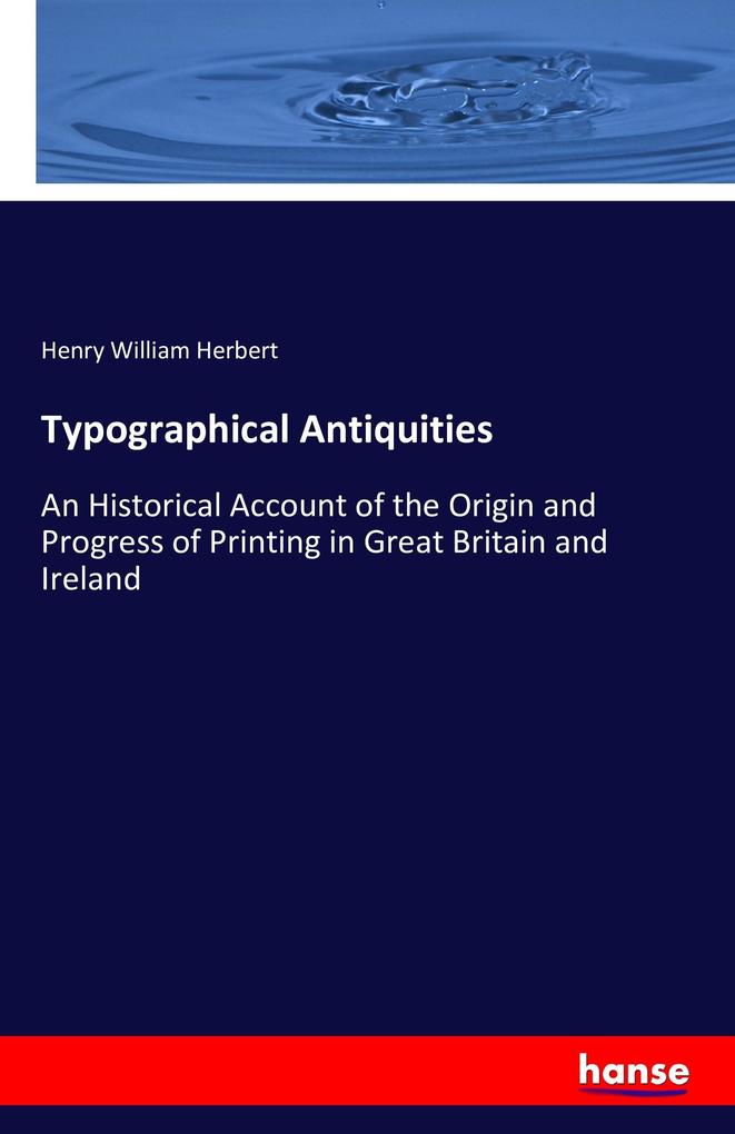 Typographical Antiquities
