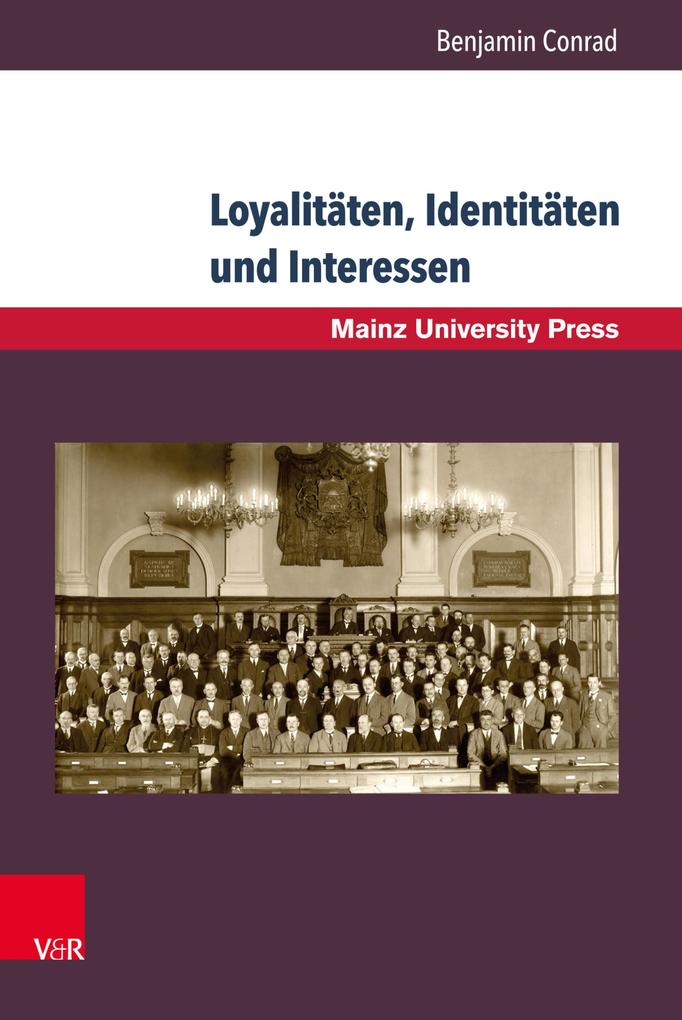 Loyalitäten Identitäten und Interessen - Benjamin Conrad
