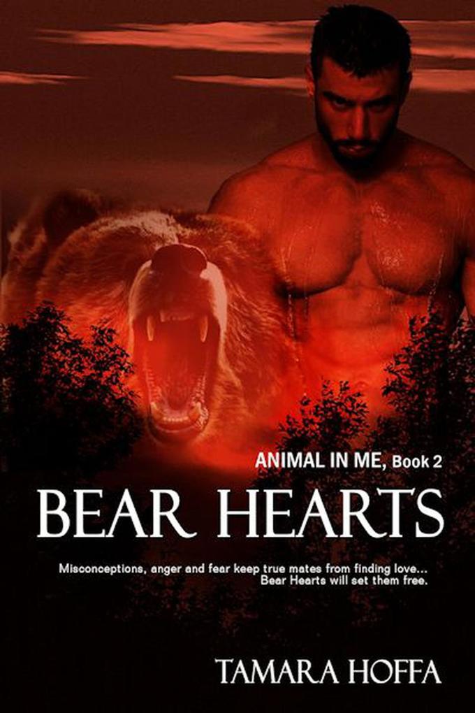 Bear Hearts (Animal In Me Series #2)