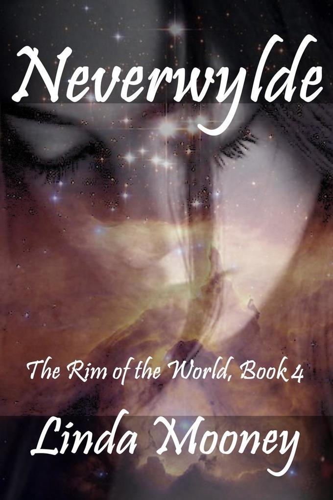 Neverwylde (The Rim of the World #4)