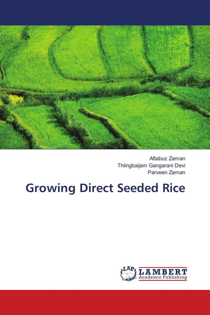 Growing Direct Seeded Rice