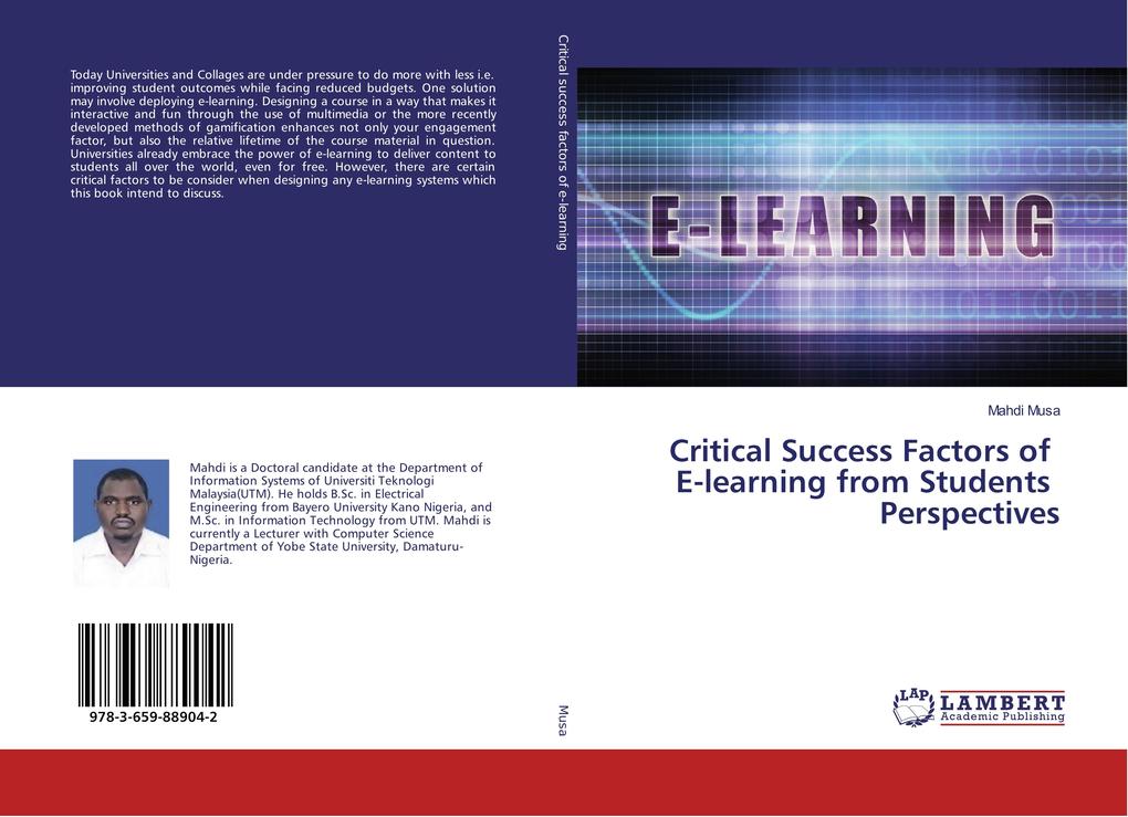 Critical Success Factors of E-learning from Students Perspectives