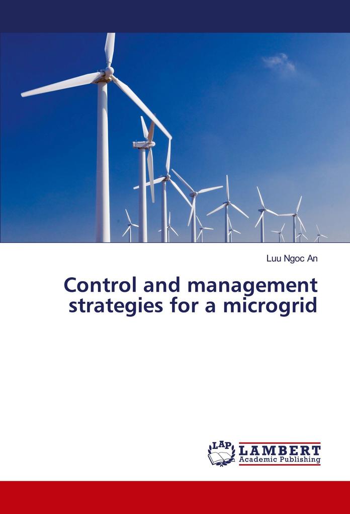Control and management strategies for a microgrid