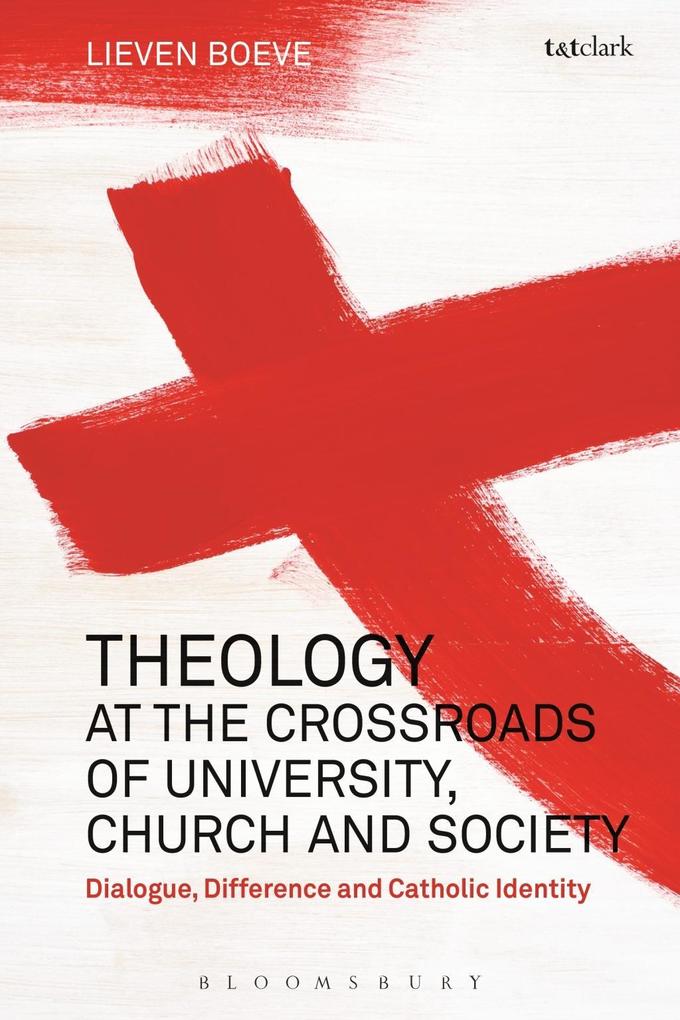 Theology at the Crossroads of University Church and Society