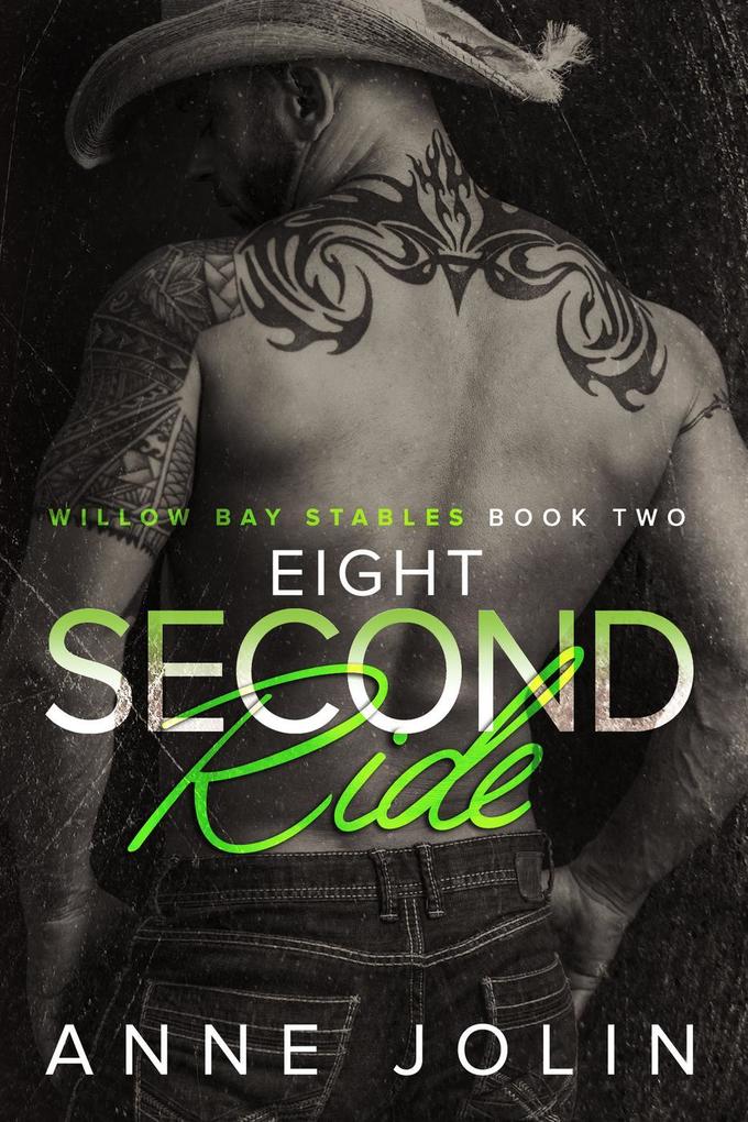 Eight-Second Ride (Willow Bay Stables #2)