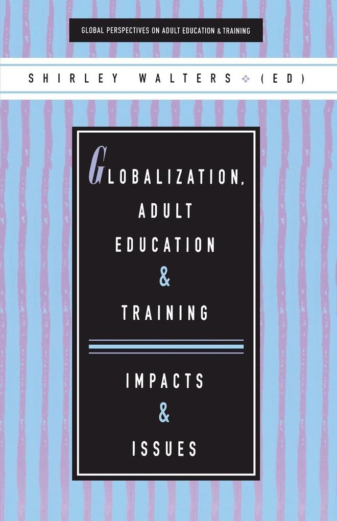 Globalization Adult Education and Training