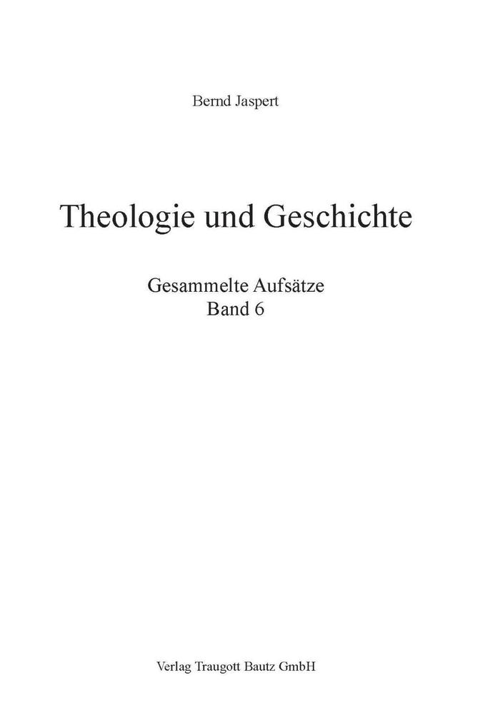 Theologie und Geschichte