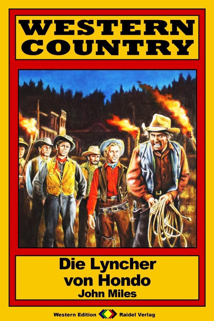WESTERN COUNTRY 152: Die Lyncher von Hondo