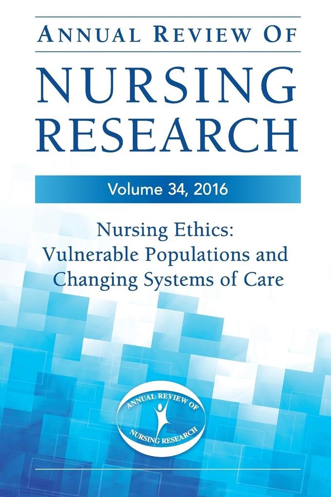 Annual Review of Nursing Research Volume 34