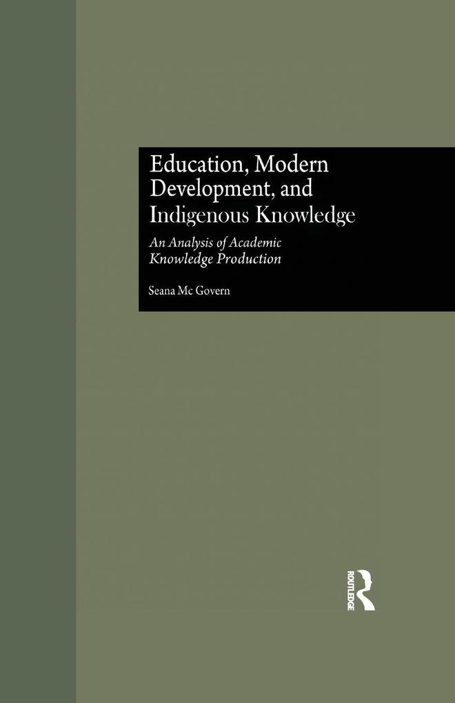 Education Modern Development and Indigenous Knowledge