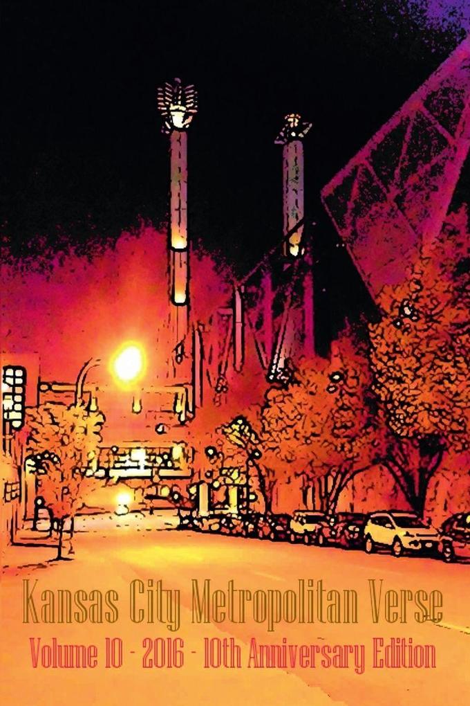 Kansas City Metropolitan Verse Volume 10