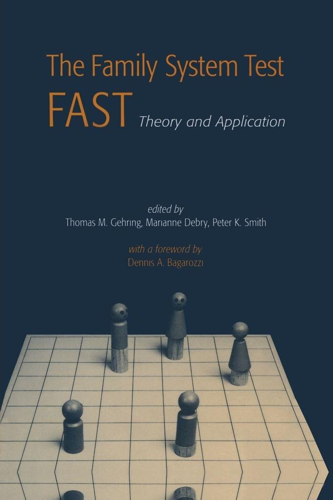 The Family Systems Test (FAST)