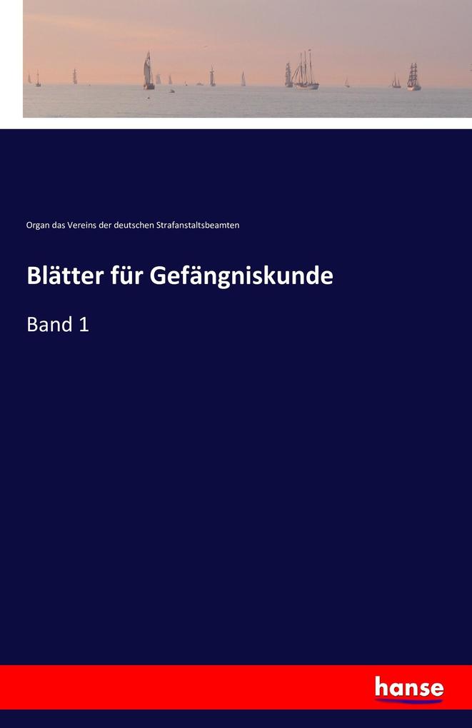 Blätter für Gefängniskunde