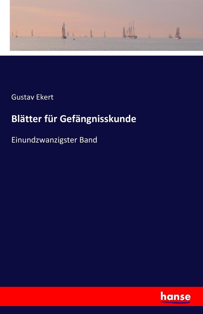 Blätter für Gefängnisskunde