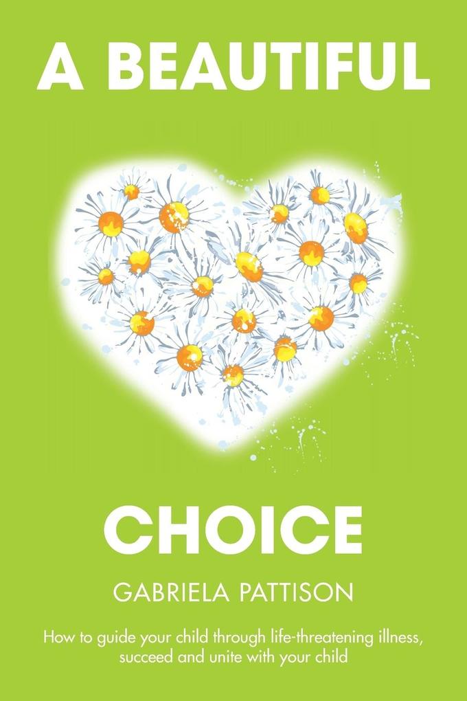 A Beautiful Choice
