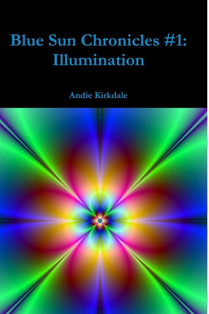 Blue Sun Chronicles #1