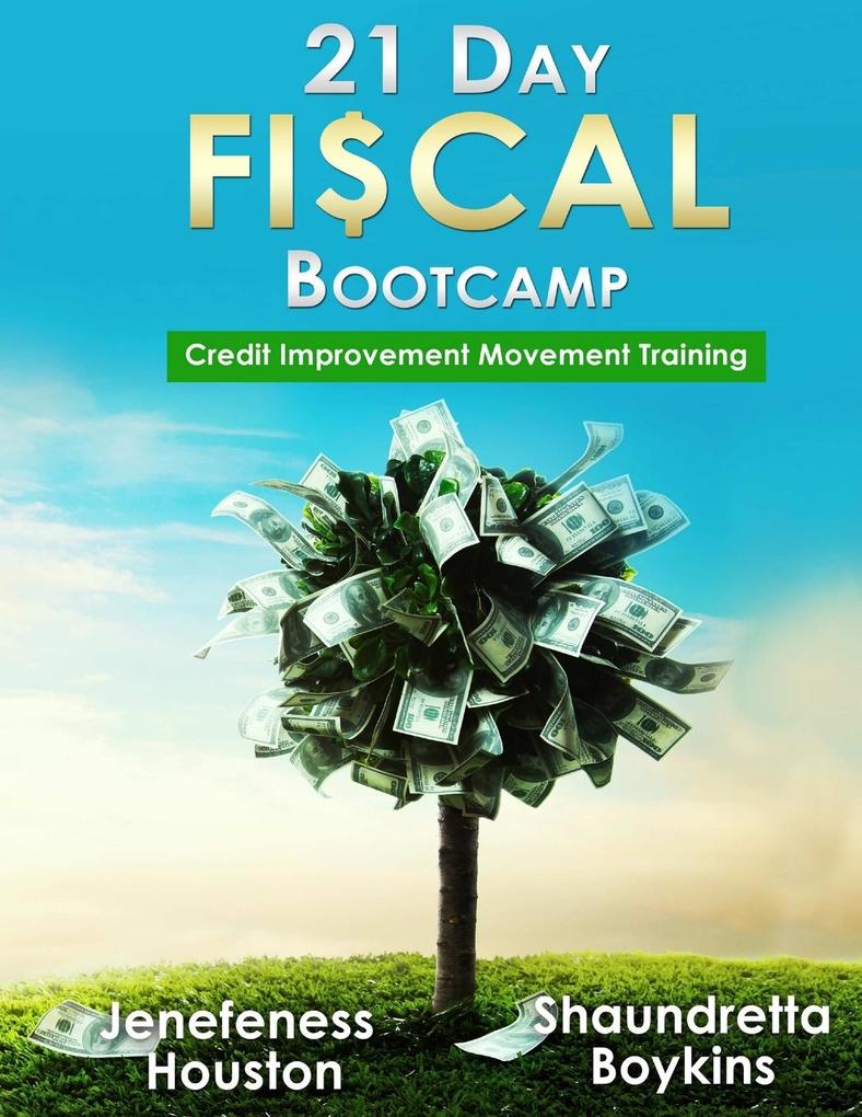 21 Day Fiscal Bootcamp