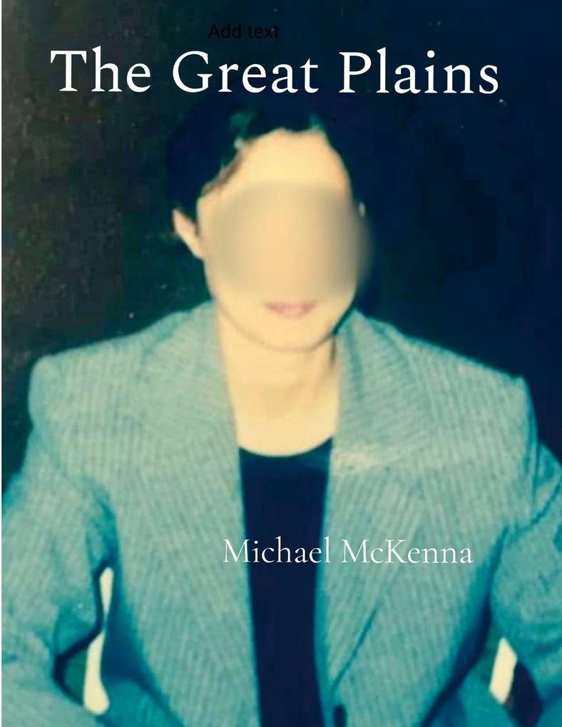The Great Plains